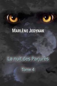 Nuit Des Parjures