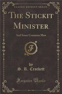 The Stickit Minister