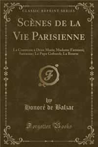 Scènes de la Vie Parisienne