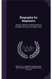 Biography for Beginners