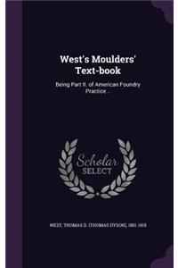 West's Moulders' Text-book