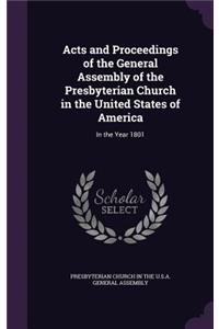 Acts and Proceedings of the General Assembly of the Presbyterian Church in the United States of America