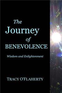 The Journey of Benevolence