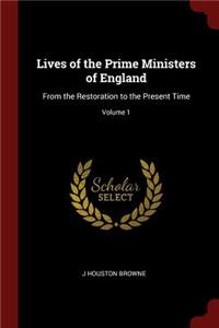 Lives of the Prime Ministers of England