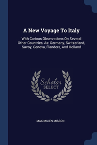 A New Voyage To Italy