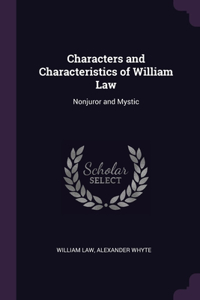Characters and Characteristics of William Law