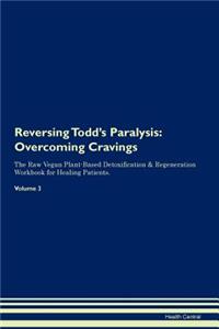 Reversing Todd's Paralysis