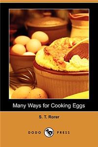 Many Ways for Cooking Eggs (Dodo Press)