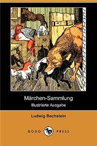 Marchen-Sammlung (Illustrierte Ausgabe) (Dodo Press)