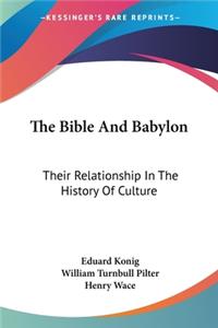 Bible And Babylon