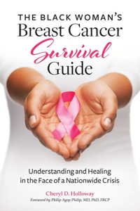 Black Woman's Breast Cancer Survival Guide