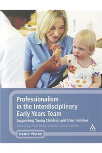 Professionalism in the Interdisciplinary Early Years Team