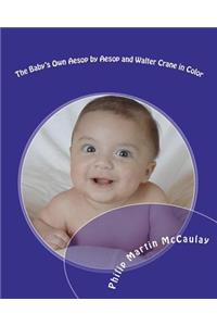 The Baby's Own Aesop by Aesop and Walter Crane in Color