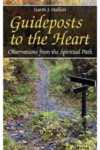 Guideposts to the Heart