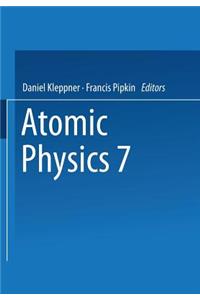 Atomic Physics 7