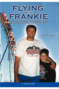 Flying with Frankie