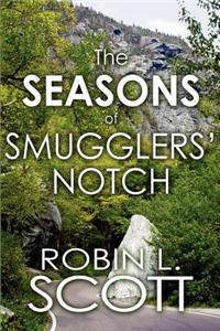 Seasons of Smugglers' Notch