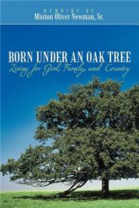 Born Under an Oak Tree