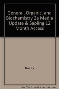 General, Organic, and Biochemistry 2e Media Update & Sapling 12 Month Access