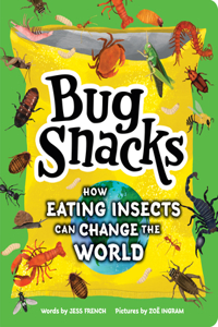 Bug Snacks