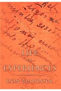 Life of Experiences