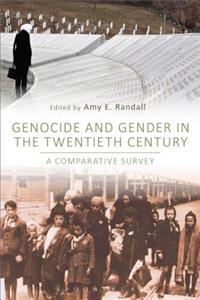 Genocide and Gender in the Twentieth Century