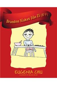 Brandon Makes Jiǎo Zi (餃子)