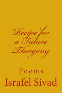 Recipe for a Future Theogony