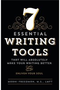 7 Essential Writing Tools