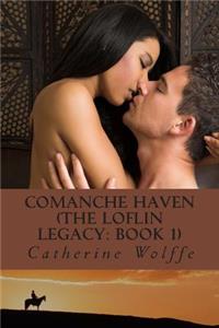 Comanche Haven (The Loflin Legacy