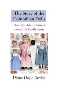Story of the Columbian Dolls
