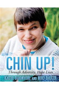 Chin Up!