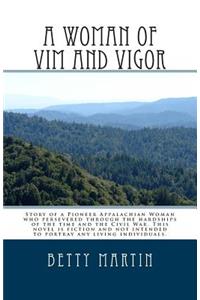 Woman of Vim and Vigor