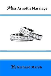 Miss Arnott's Marriage