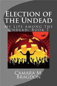 Election of the Undead