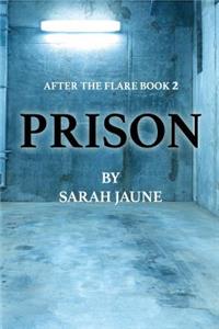 Prison