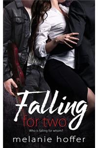 Falling for Two