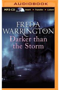 Darker Than the Storm