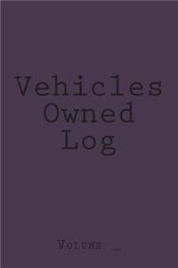 Vehicles Owned Log