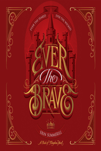 Ever the Brave