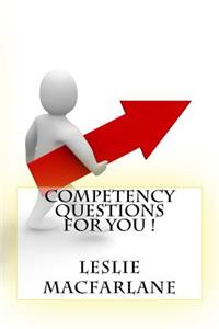 Competency Questions For You !