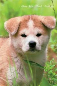 Akita Inu March Notebook Akita Inu Record, Log, Diary, Special Memories, to Do List, Academic Notepad, Scrapbook & More
