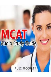 MCAT Audio Study Guide