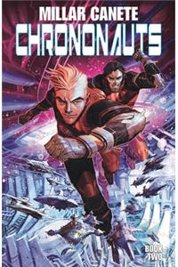 Chrononauts Volume 2: Futureshock