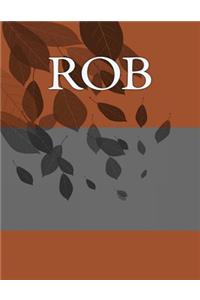 Rob