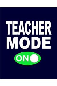 Teacher Mode On