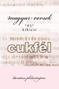 Magyar Versek: Cukfel