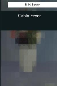 Cabin Fever