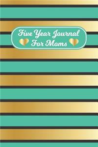 Five Year Journal for Moms