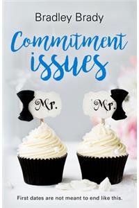 Commitment Issues
